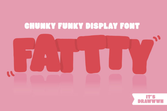 Fattty Font: A Playful and Versatile Choice for Creative Projects