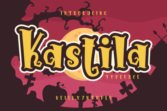 Kastila Font for Halloween Creations