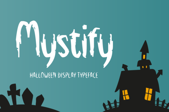 Mystify Font: A Spooky Showstopper for Halloween and Beyond