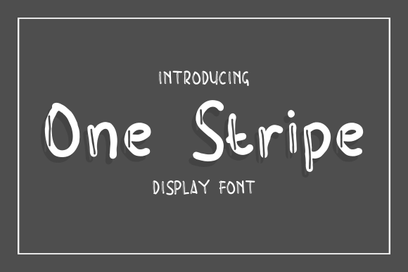One Stripe: A Casual Font with Big Impact